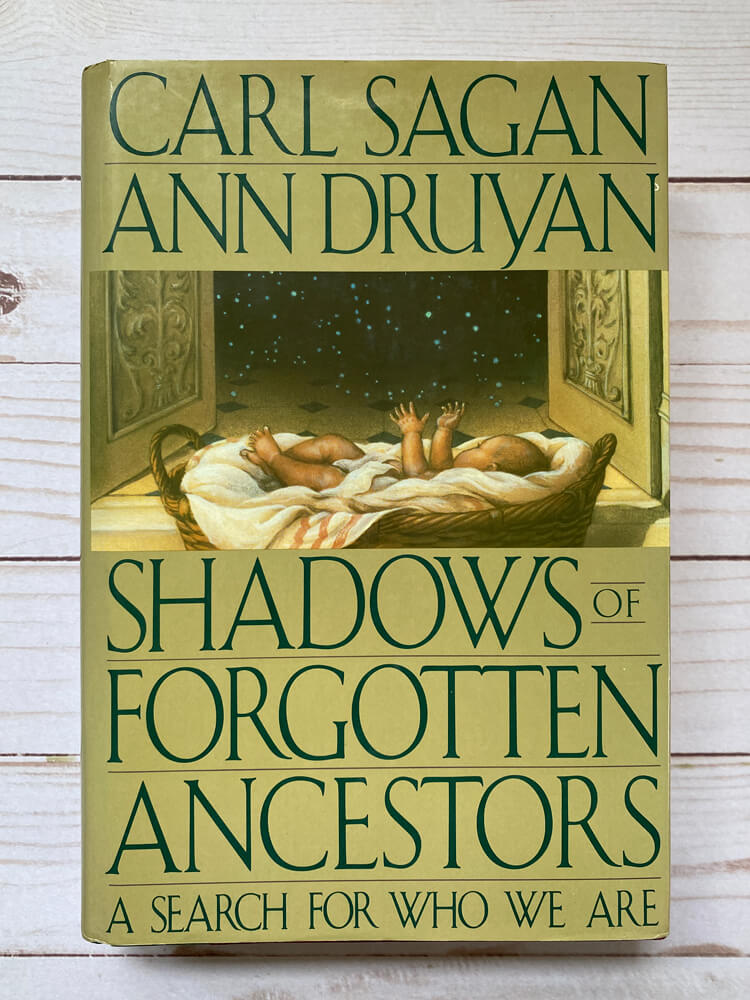 Shadows of Forgotten Ancestors: A Search for Who We Are by Carl Sagan and Ann Druyan cover art